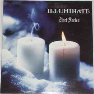 Illuminate - Zwei Seelen FLAC