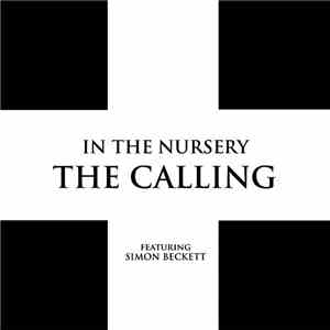 In The Nursery Featuring Simon Beckett - The Calling FLAC