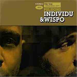Individu, Wispo - Pulsions FLAC