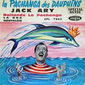 Jack Ary Et Son "High Society" Cha-Cha - La Pachanga Des Dauphins FLAC