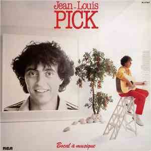 Jean-Louis Pick - Bocal A Musique FLAC