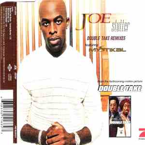 Joe Featuring Mystikal - Stutter (Double Take Remixes) FLAC