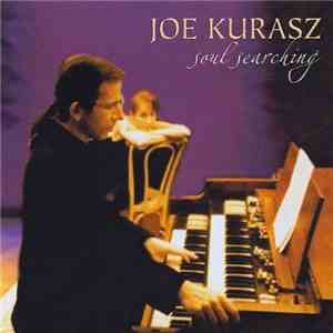 Joe Kurasz - Soul Searching FLAC