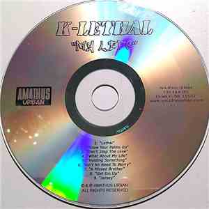 K-Lethal - My Life FLAC