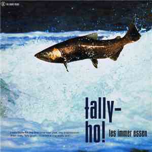 Les Immer Essen - Tally-Ho! FLAC