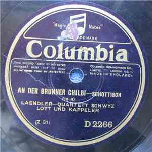 Ländler Quartett Schwyz Lott Und Kappeler - An Der Brunner Chilbi / Liebes-Walzer FLAC