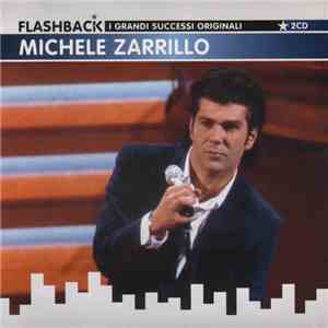 Michele Zarrillo - I Grandi Successi Originali FLAC