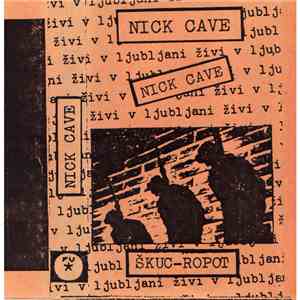 Nick Cave - Nick Cave Živi V Ljubljani FLAC
