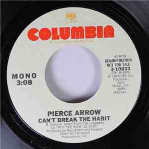 Pierce Arrow - Can't Break The Habit FLAC