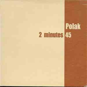 Polak - 2 Minutes 45 FLAC