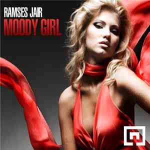 Ramses Jair - Moody Girl FLAC