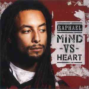 Raphael - Mind Vs. Heart FLAC