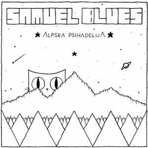 Samuel Blues - Alpska Psihadelija FLAC