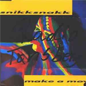 Snikksnakk - Make A Move FLAC