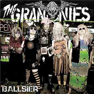 The Grannies - Ballsier FLAC