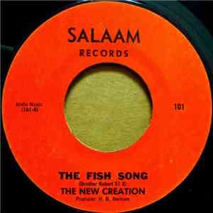 The New Creation - The Fish Song / Elijah Knows FLAC