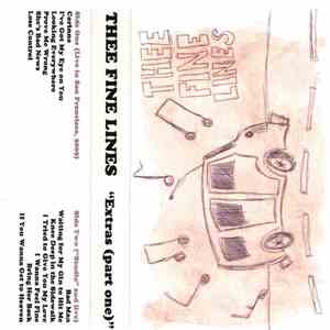 Thee Fine Lines - Extras (Part I) FLAC