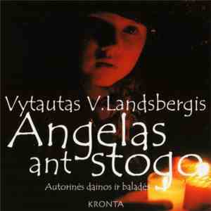 Vytautas V. Landsbergis - Angelas Ant Stogo FLAC