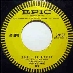 Wild Bill Davis Trio - April In Paris / Lullaby Of Birdland FLAC