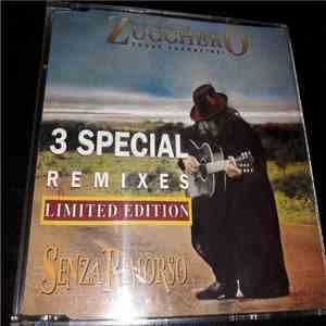 Zucchero Sugar Fornaciari - Senza Rimorso (Remixes) FLAC