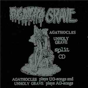 Agathocles / Unholy Grave - Agatho Grave FLAC