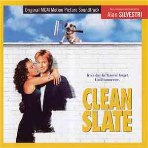 Alan Silvestri - Clean Slate / The Perez Family FLAC
