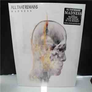 All That Remains - Madness FLAC