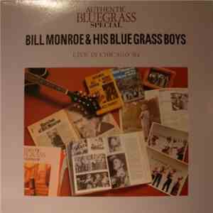 Bill Monroe & His Blue Grass Boys - Authentic Bluegrass Special Live in Chicago '64 FLAC