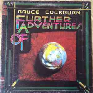 Bruce Cockburn - Further Adventures Of FLAC