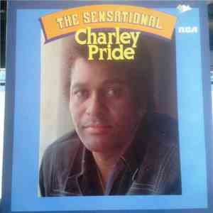 Charley Pride - The Sensational FLAC