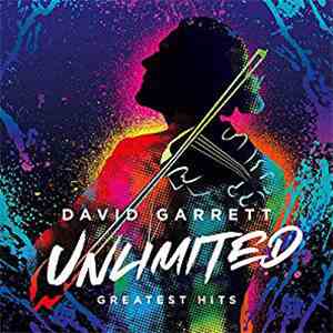David Garrett  - Unlimited, Greatest Hits FLAC