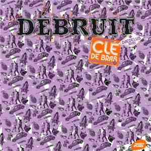 Débruit - Clé De Bras EP FLAC