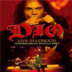 Dio  - Live In London Hammersmith Apollo 1993 FLAC