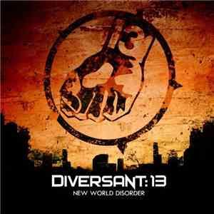 Diversant:13 - New World Disorder FLAC