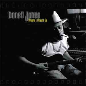 Donell Jones - Where I Wanna Be FLAC