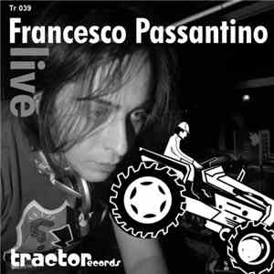Francesco Passantino - Live FLAC