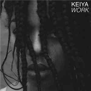 Keiya  - Work FLAC