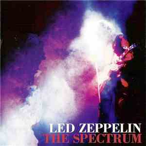 Led Zeppelin - The Spectrum FLAC