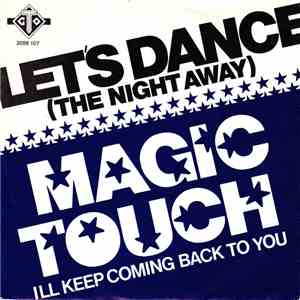 Magic Touch  - Let's Dance (The Night Away) FLAC