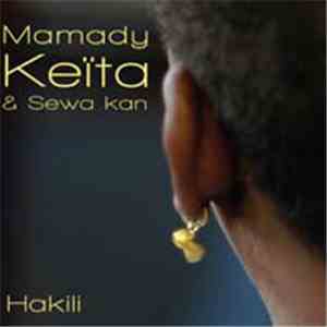 Mamady Keïta / Sewa Kan - Hakili FLAC