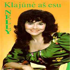 Nelly - Klajūnė Aš Esu FLAC