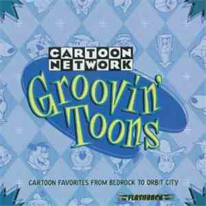 No Artist - Cartoon Network: Groovin' Tunes FLAC