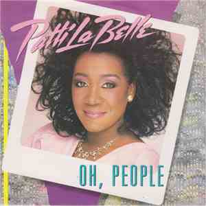 Patti LaBelle - Oh, People FLAC