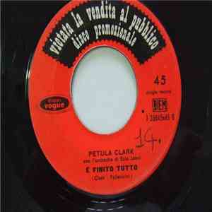 Petula Clark - Quelli Che Hanno Un Cuore / È Finito Tutto FLAC