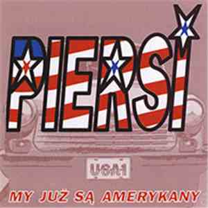 Piersi - My Już Są Amerykany FLAC
