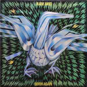 Rare Bird - Born Again FLAC