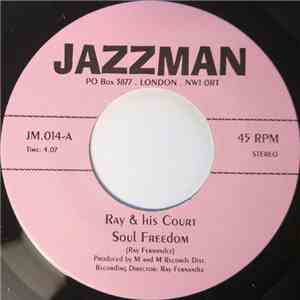 Ray & His Court - Soul Freedom / Cookie Crumbs FLAC