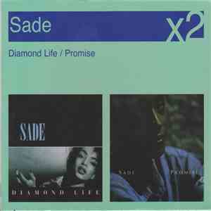 Sade - Diamond Life / Promise FLAC