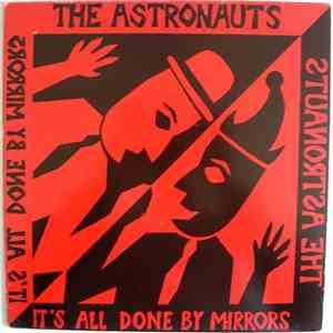 The Astronauts - It's All Done By Mirrors FLAC