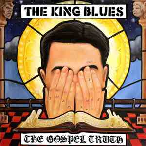 The King Blues - The Gospel Truth FLAC
